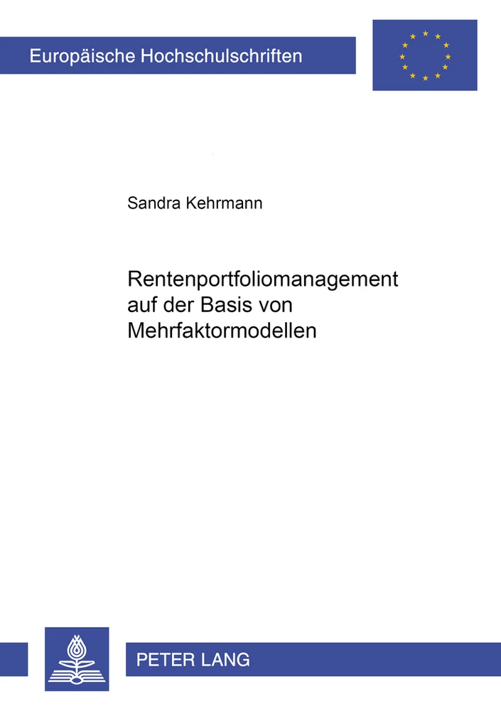 Titel: Rentenportfoliomanagement auf der Basis von Mehrfaktorenmodellen