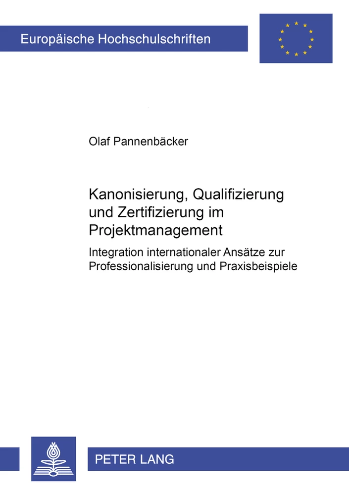 Title: Kanonisierung, Qualifizierung und Zertifizierung im Projektmanagement