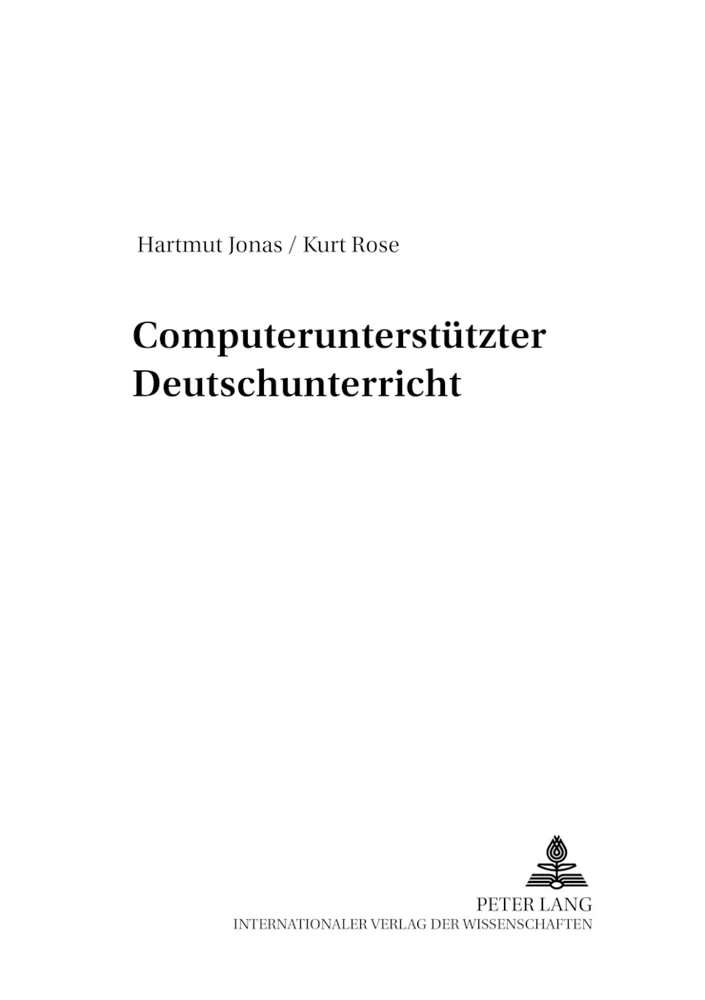 Titel: Computerunterstützter Deutschunterricht