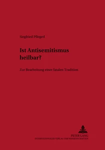 Title: Ist Antisemitismus heilbar?