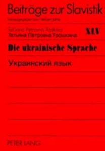 Titel: Die ukrainische Sprache- Украинский язьιк