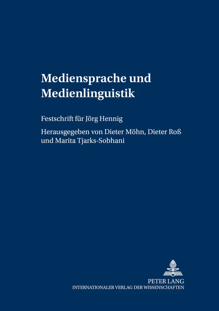 Titel: Mediensprache und Medienlinguistik