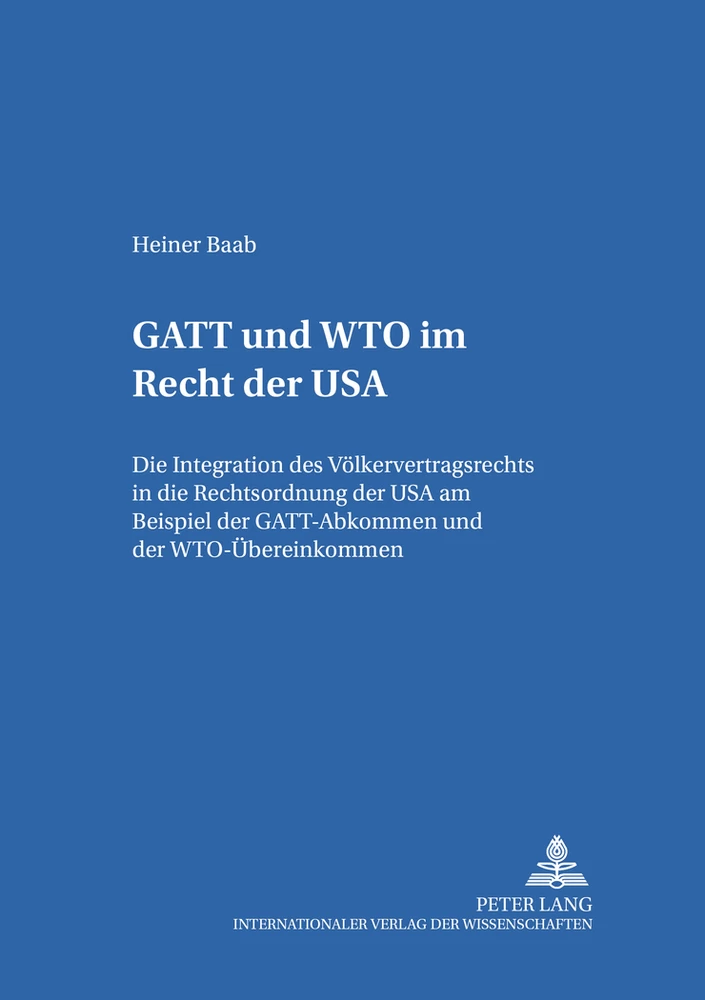 Titel: GATT und WTO im Recht der USA