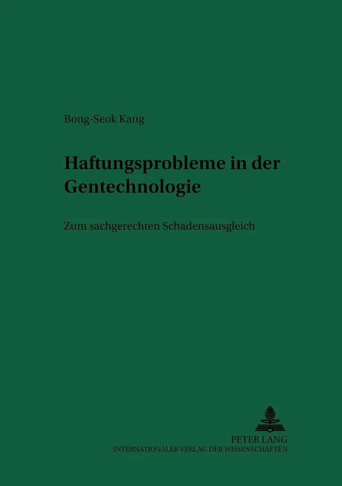 Titel: Haftungsprobleme in der Gentechnologie