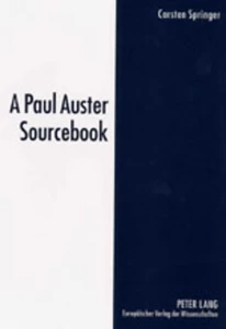Title: A Paul Auster Sourcebook