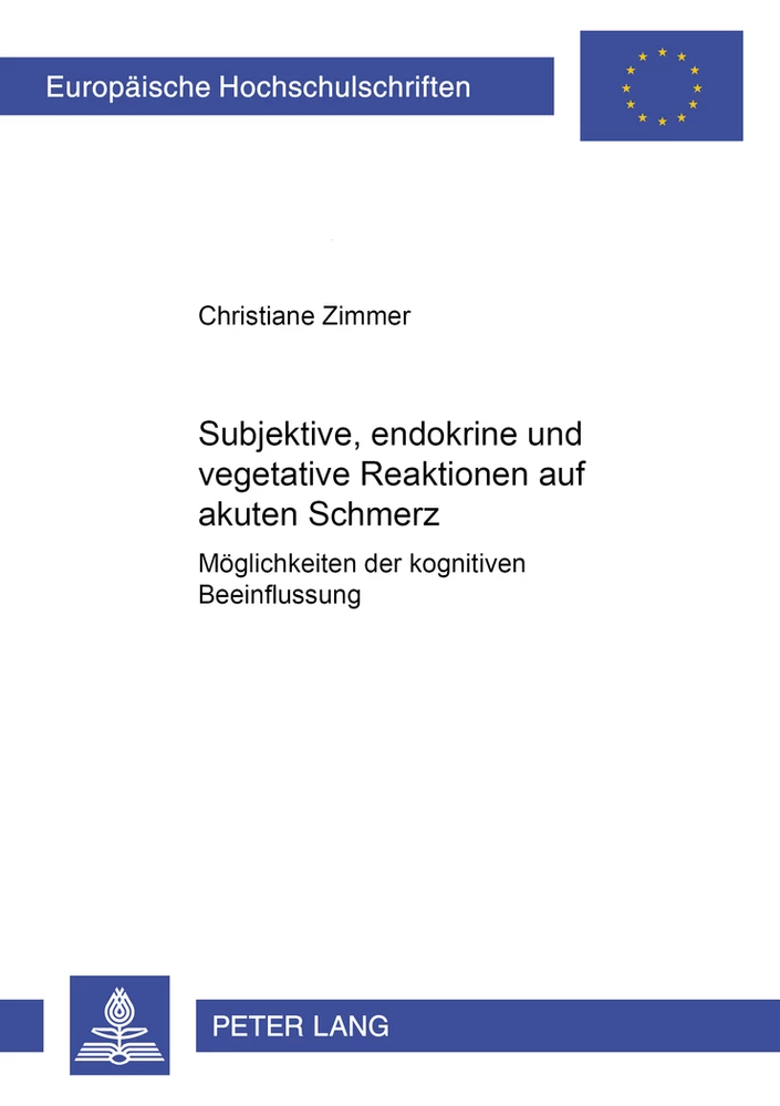 Titel: Subjektive, endokrine und vegetative Reaktionen auf akuten Schmerz