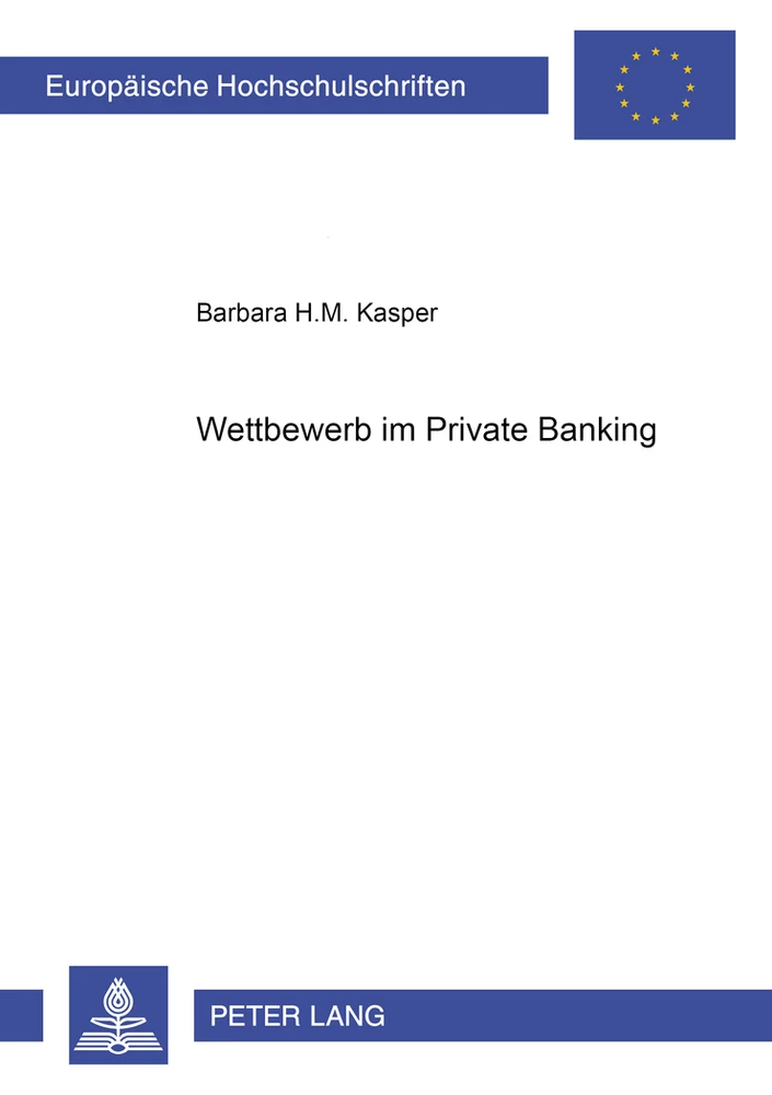 Titel: Wettbewerb im Private Banking