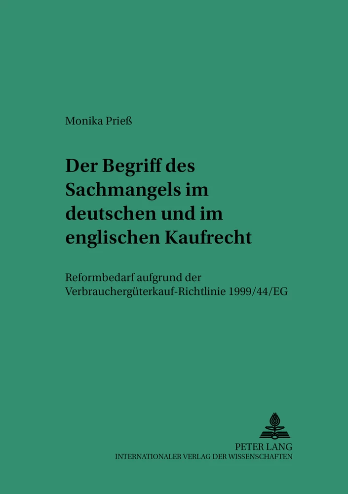 Titel: Der Begriff des Sachmangels im deutschen und im englischen Kaufrecht