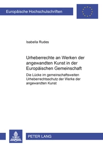 Titel: Urheberrechte an Werken der angewandten Kunst in der Europäischen Gemeinschaft