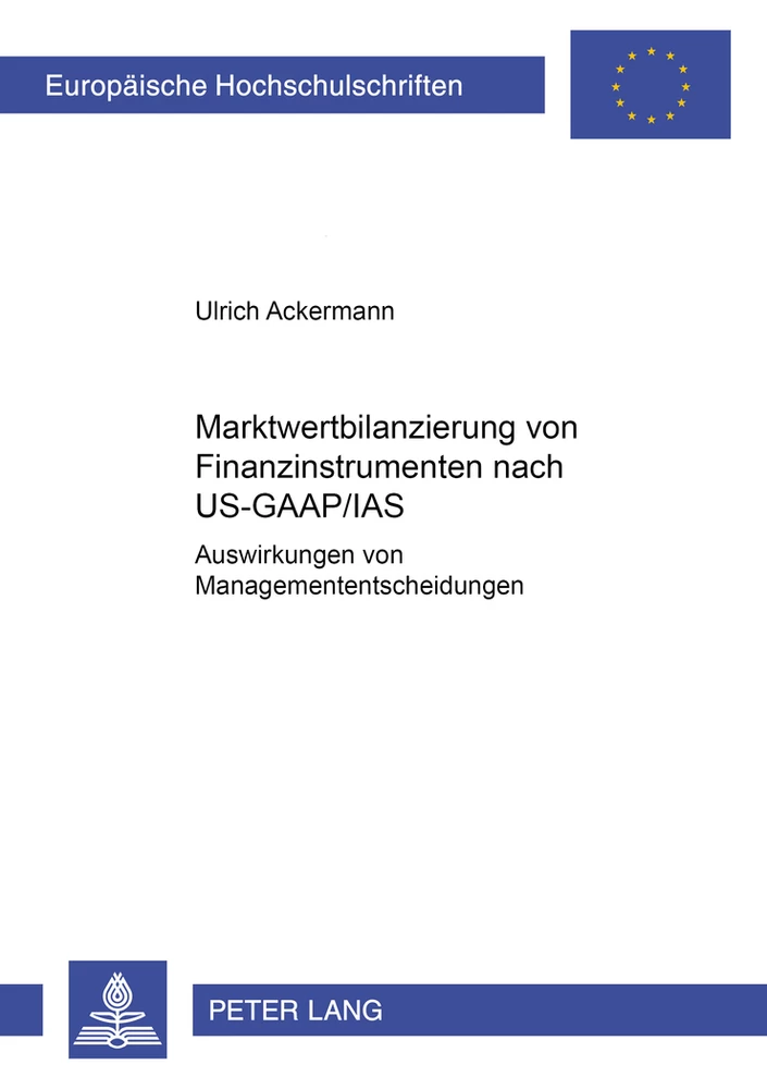 Titel: Marktwertbilanzierung von Finanzinstrumenten nach US-GAAP/IAS