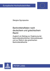 Title: Bankrottstraftaten nach deutschem und griechischem Recht