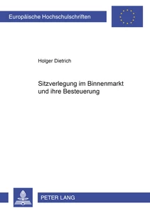 Title: Sitzverlegung im Binnenmarkt und ihre Besteuerung