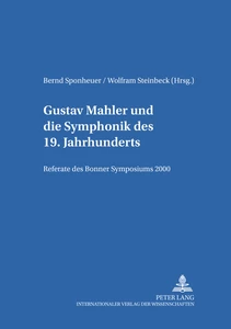 Title: Gustav Mahler und die Symphonik des 19. Jahrhunderts