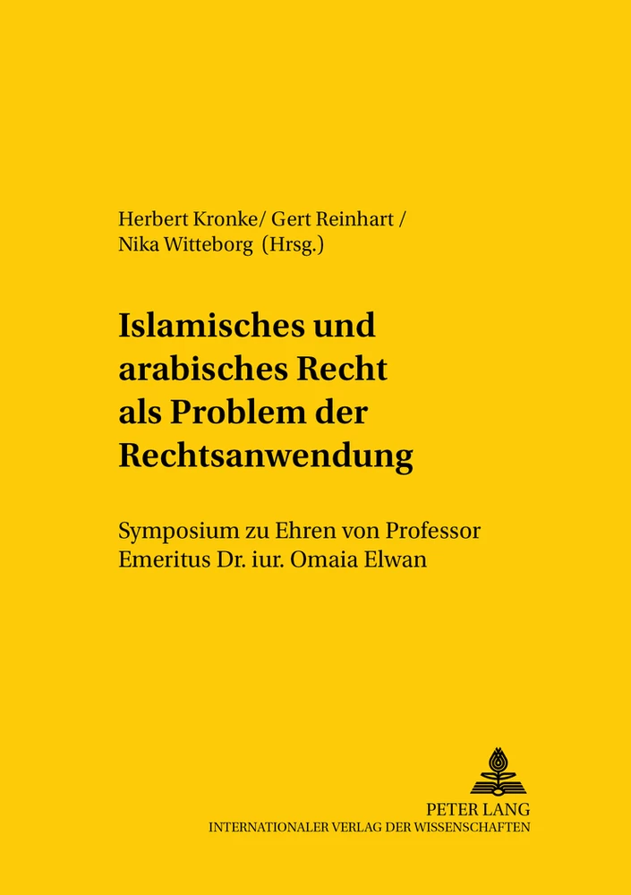Title: Islamisches und arabisches Recht als Problem der Rechtsanwendung
