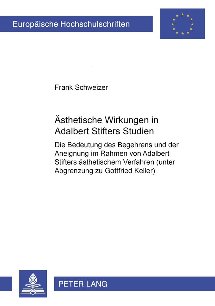 Titel: Ästhetische Wirkungen in Adalbert Stifters «Studien»