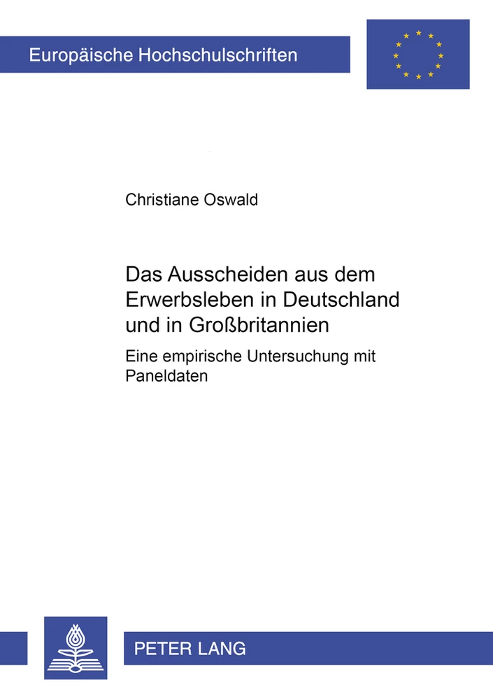 Titel: Das Ausscheiden aus dem Erwerbsleben in Deutschland und in Großbritannien
