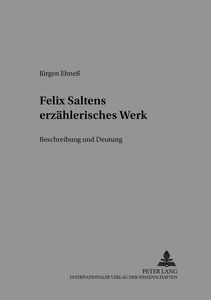 Title: Felix Saltens erzählerisches Werk