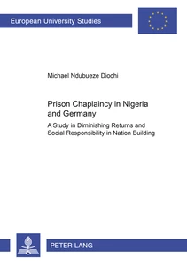 Title: Prison Chaplaincy in Nigeria and in Germany