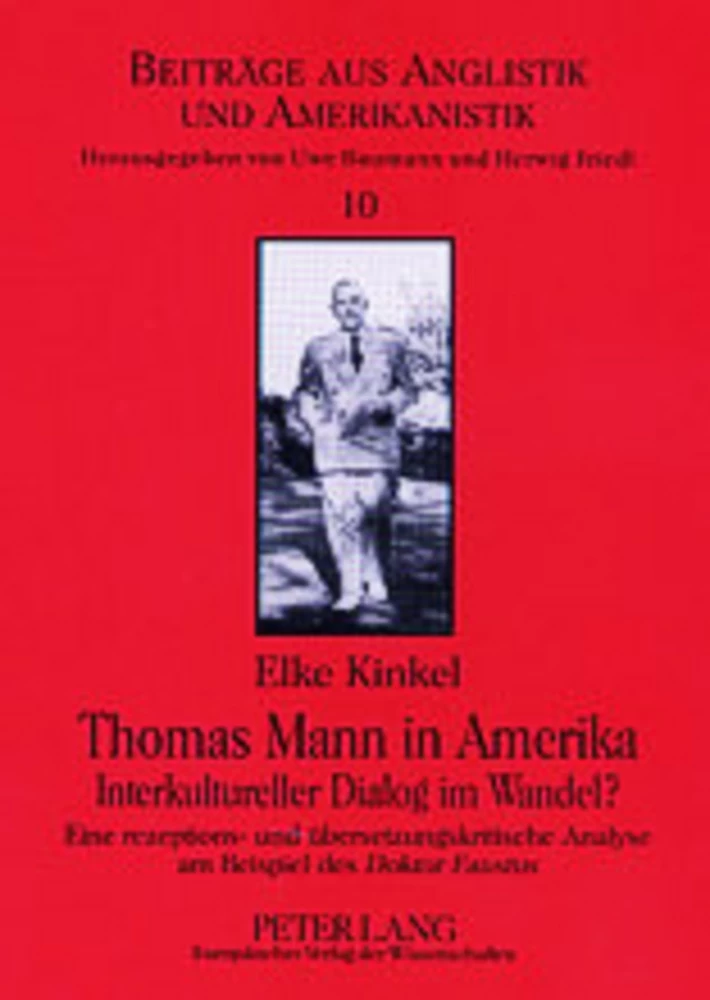 Titel: Thomas Mann in Amerika- Interkultureller Dialog im Wandel?