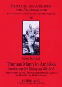 Title: Thomas Mann in Amerika- Interkultureller Dialog im Wandel?