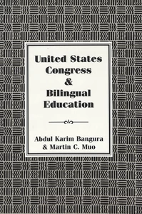 Title: United States Congress and Bilingual Education