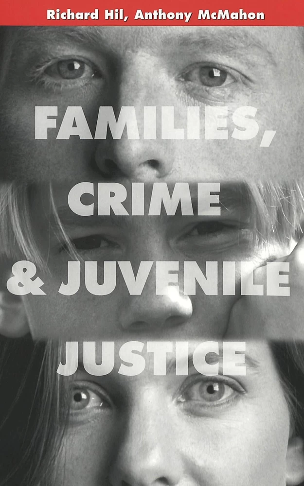Title: Families, Crime and Juvenile Justice