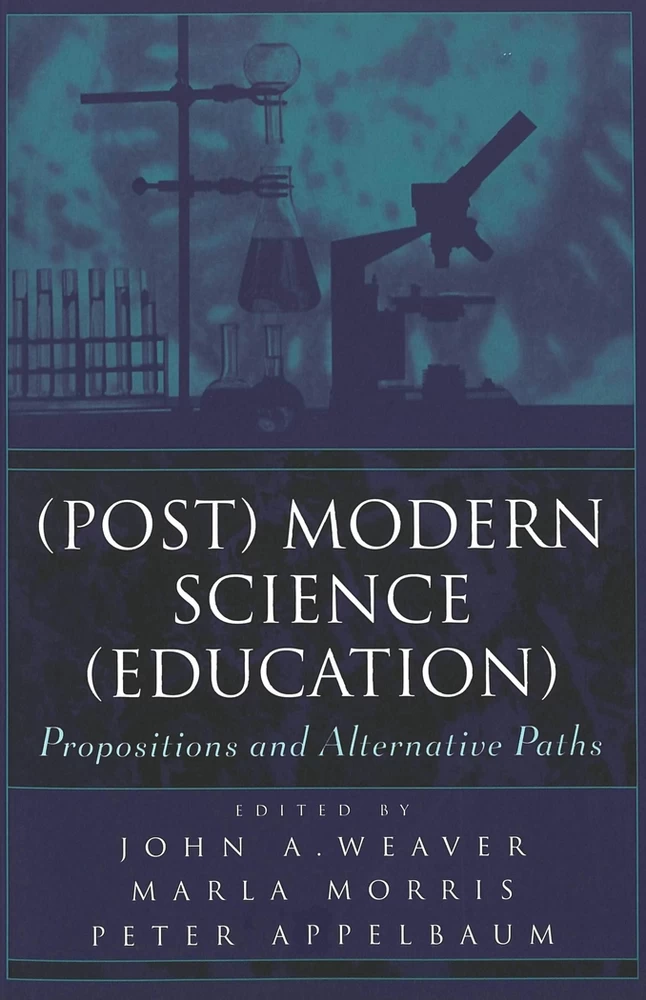 Title: (Post) Modern Science (Education)