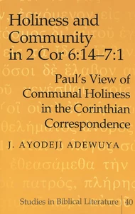 Title: Holiness and Community in 2 Cor 6:14–7:1