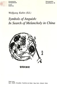 Title: Symbols of Anguish: In Search of Melancholy in China