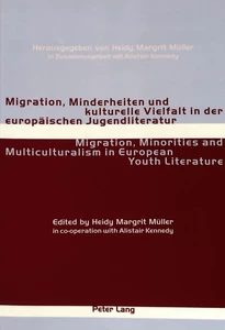 Title: Migration, Minderheiten und kulturelle Vielfalt in der europäischen Jugendliteratur- Migration, Minorities and Multiculturalism in European Youth Literature