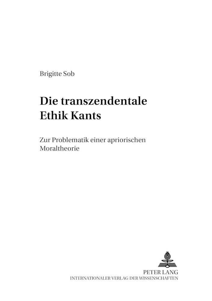 Titel: Die transzendentale Ethik Kants