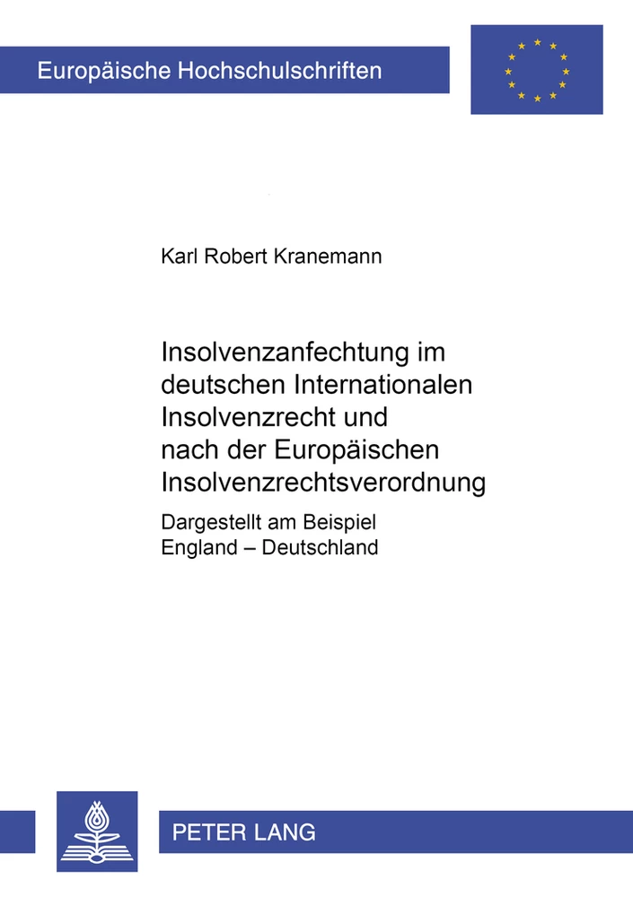 Title: Insolvenzanfechtung im deutschen Internationalen Insolvenzrecht und nach der Europäischen Insolvenzrechtsverordnung