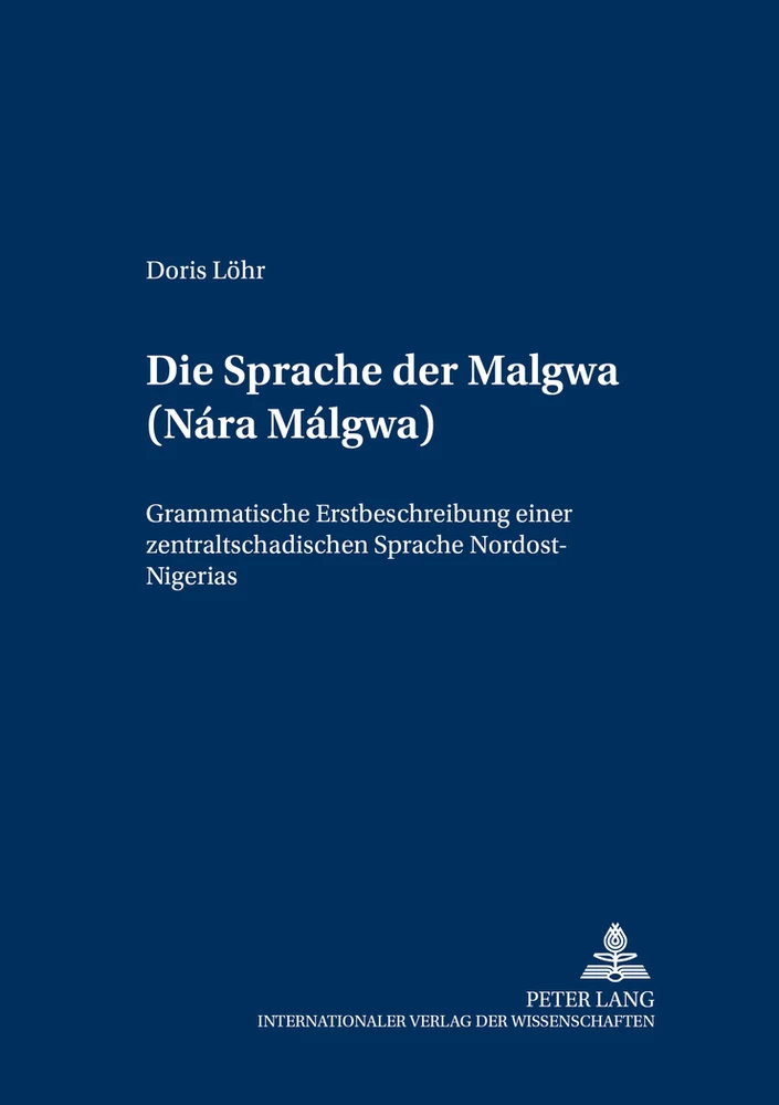 Titel: Die Sprache der Malgwa (Nárá Málgwa)