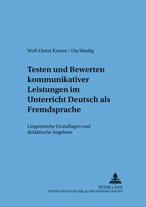Title: Testen und Bewerten kommunikativer Leistungen im Unterricht Deutsch als Fremdsprache