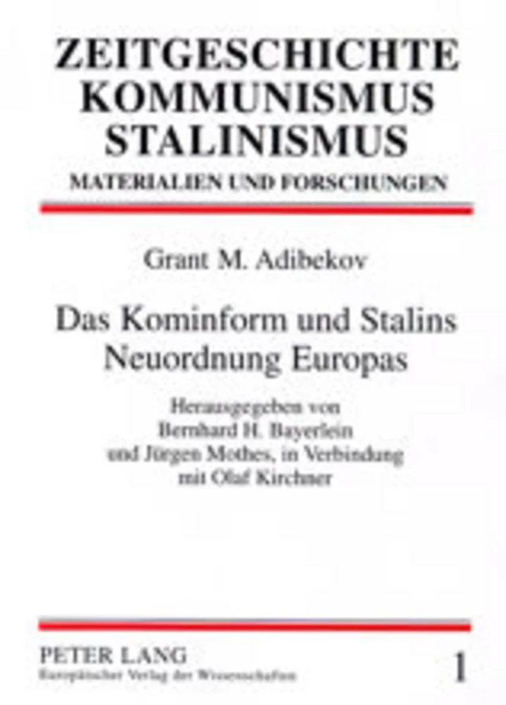 Titel: Das Kominform und Stalins Neuordnung Europas