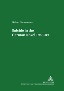 Title: Suicide in the German Novel 1945-89