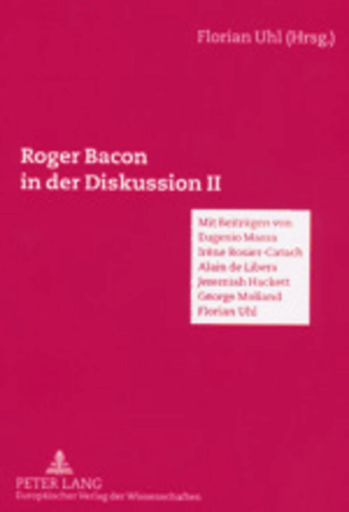 Titel: Roger Bacon in der Diskussion II