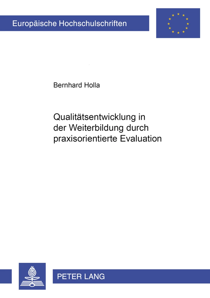 Titel: Qualitätsentwicklung in der Weiterbildung durch praxisorientierte Evaluation