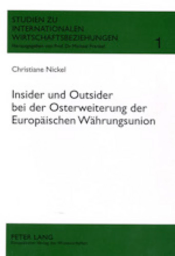 Titel: Insider und Outsider bei der Osterweiterung der Europäischen Währungsunion