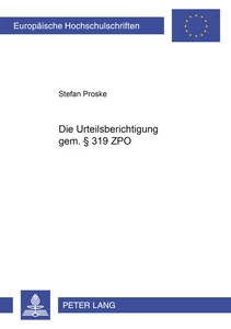Title: Die Urteilsberichtigung gem. § 319 ZPO