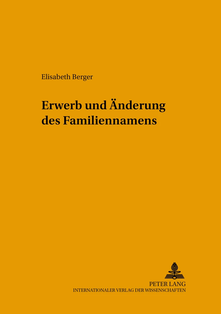 Titel: Erwerb und Änderung des Familiennamens