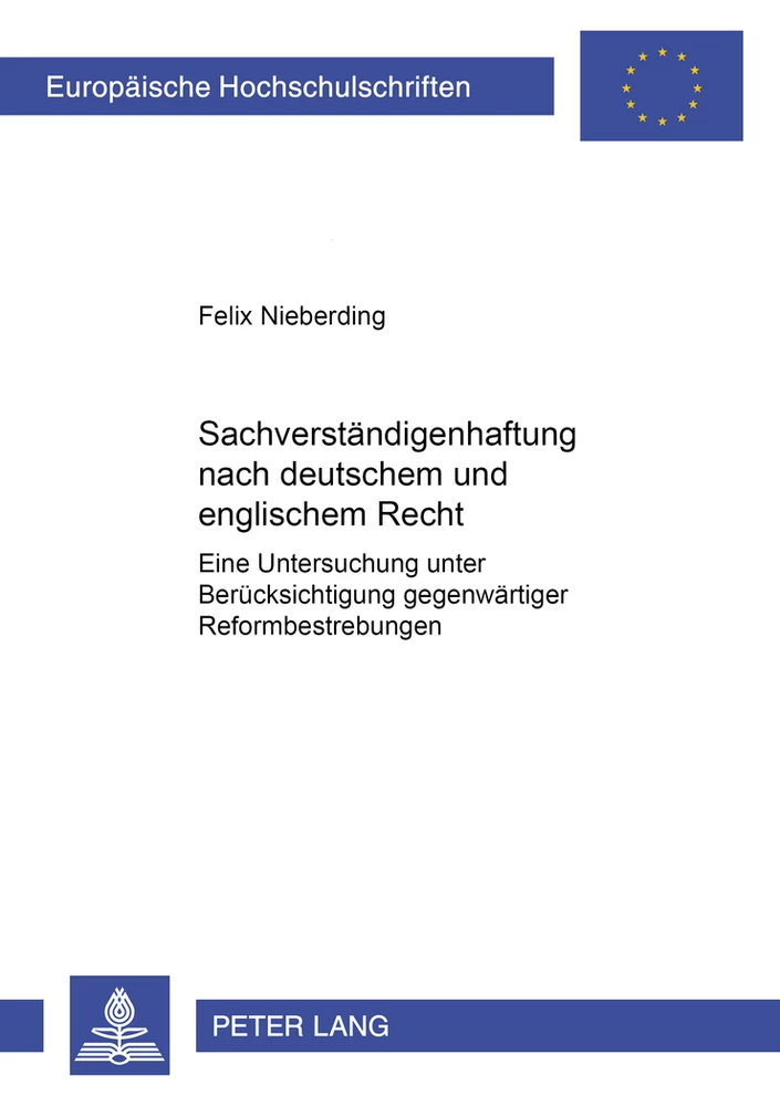 Titel: Sachverständigenhaftung nach deutschem und englischem Recht