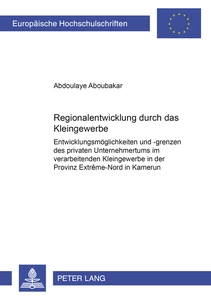Titel: Regionalentwicklung durch das Kleingewerbe