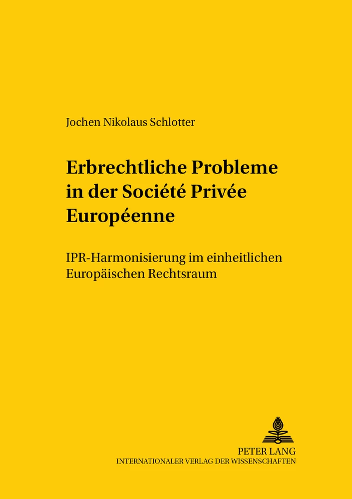 Titel: Erbrechtliche Probleme in der Société Privée Européenne