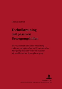 Title: Techniktraining mit passiven Bewegungshilfen