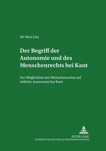 Title: Der Begriff der Autonomie und des Menschenrechts bei Kant