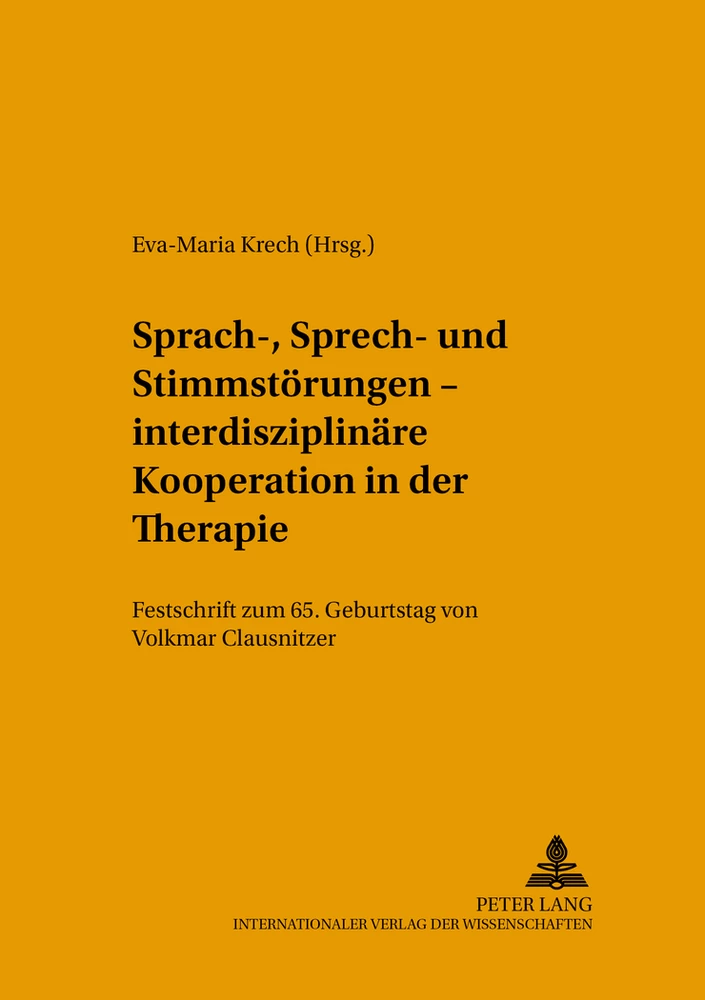 Title: Sprach-, Sprech- und Stimmstörungen – interdisziplinäre Kooperation in der Therapie