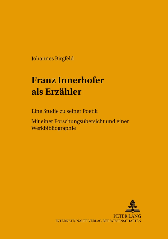 Titel: Franz Innerhofer als Erzähler