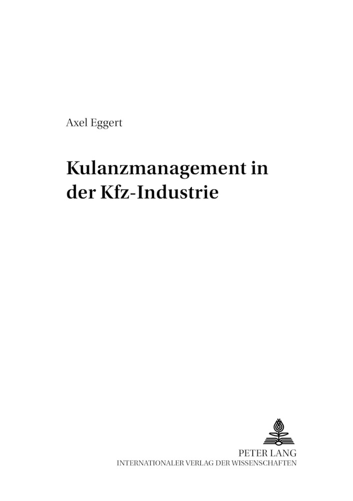 Titel: Kulanzmanagement in der Kfz-Industrie