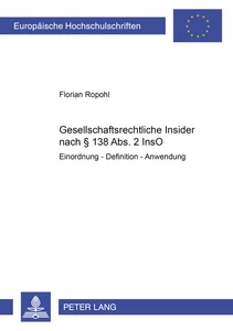 Title: Gesellschaftsrechtliche Insider nach § 138 Abs. 2 InsO